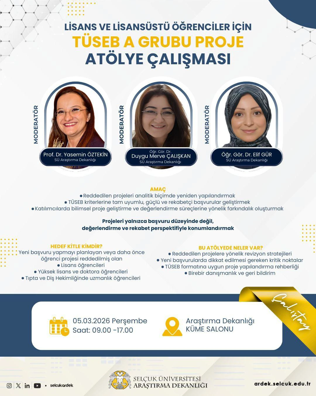 TÜSEB 'A Grubu Proje Atölye Çalışması'